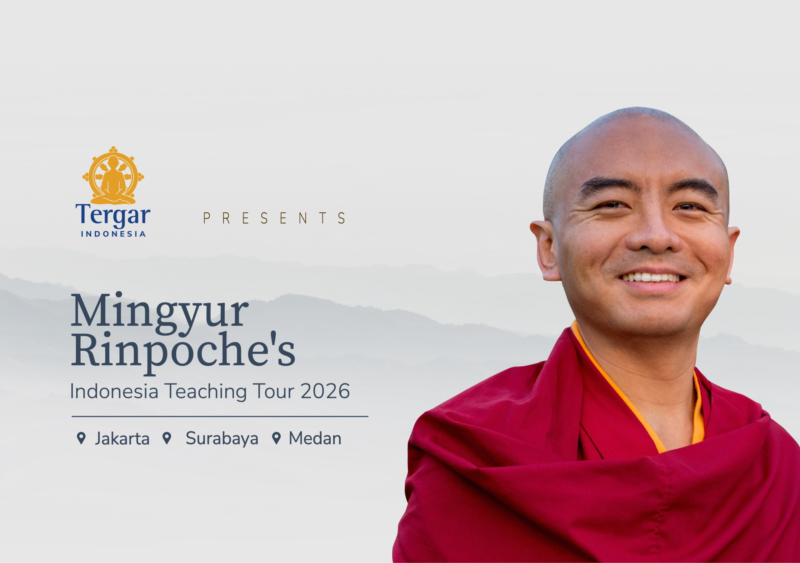 Mingyur Rinpoche Indonesia Teaching Tour 2026